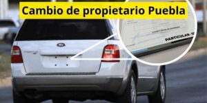 Cambio de propietario Puebla