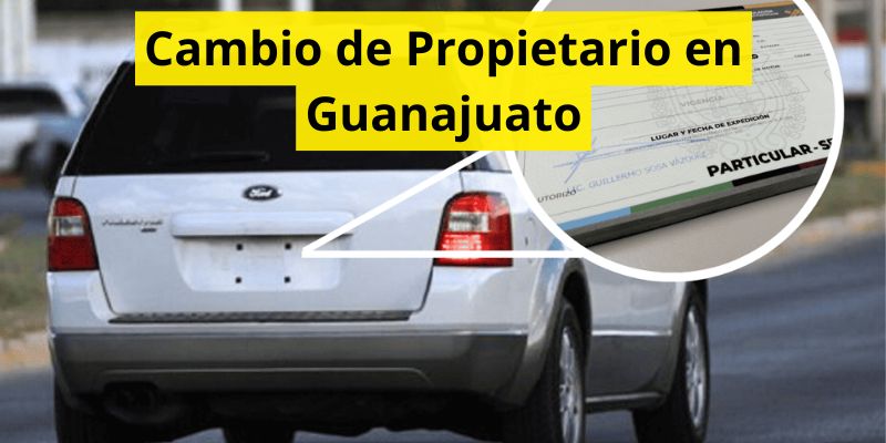 Cambio de Propietario en Guanajuato