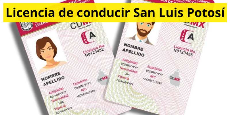 Licencia de conducir San Luis Potosí