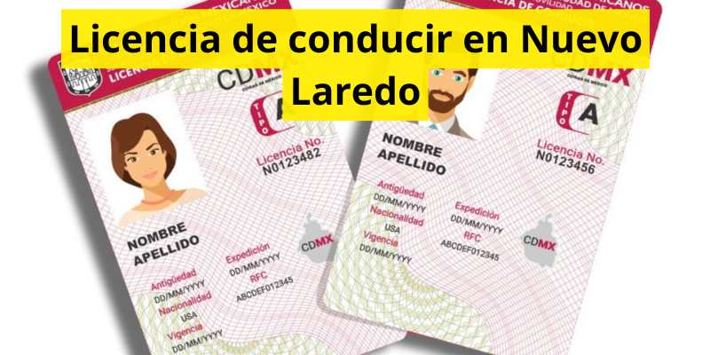 Licencia de conducir en Nuevo Laredo